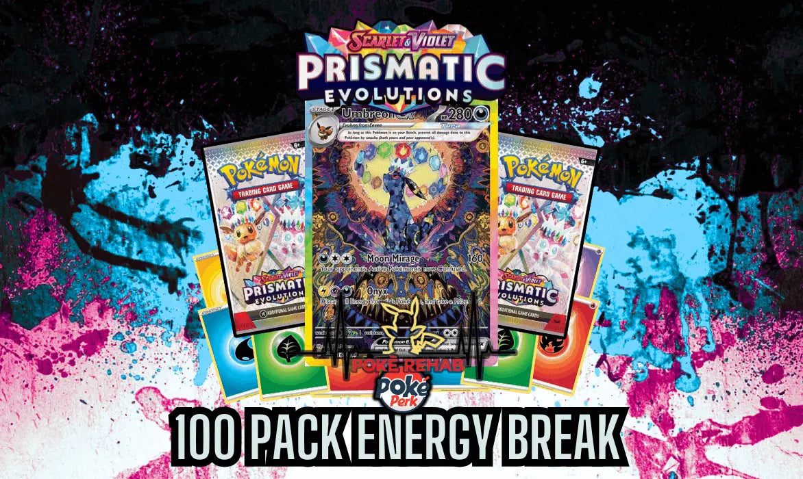 100 pack prismatic evolutions energy break